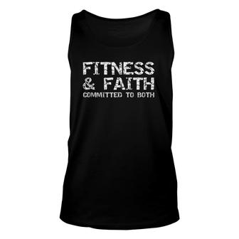 Christian Quote For Men Fitness & Faith Committed To Both Unisex Tank Top | Mazezy