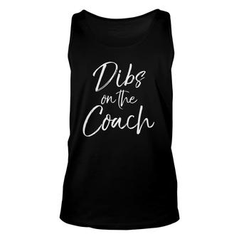 Coach's Wife From Husband Cute Dibs On The Coach Tank Top | Mazezy DE