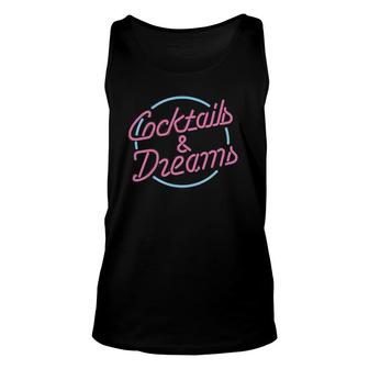 Cocktails And Dreams Unisex Tank Top | Mazezy