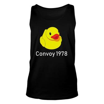 Convoy 1978 Country Music Lyrics Rubber Duck Redneck Unisex Tank Top | Mazezy