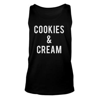 Cookies And Cream Costume Lovers Gift Unisex Tank Top | Mazezy