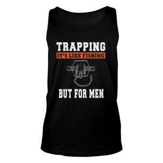 Cool Trapping For Trappers With A Funny Saying Unisex Tank Top | Mazezy