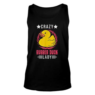 Crazy Rubber Duck Lady Rubber Duck Unisex Tank Top | Mazezy