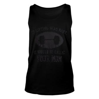 Crossfit If Lifting Was Easy Unisex Tank Top | Mazezy