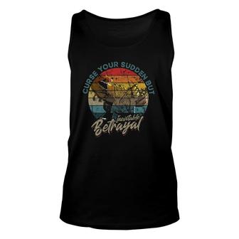 Curse Your Sudden But Inevitable Betrayal Vintage Unisex Tank Top | Mazezy