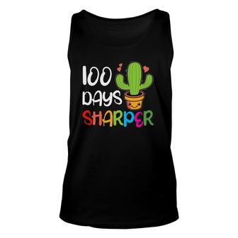 Cute 100 Days Sharper Cactus Teacher 100Th Day Of School Unisex Tank Top | Mazezy