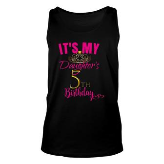 Cute It's My Daughter's 5Th Birthday Party Outfit Unisex Tank Top | Mazezy