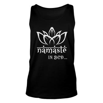 Cute Namaste In Bed Funny Puns Unisex Tank Top - Thegiftio UK