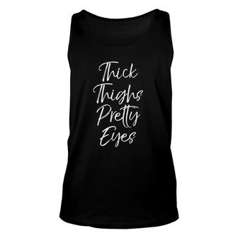 Womens Cute Workout Leg Day Quote Women's Thick Thighs Pretty Eyes V-Neck Tank Top | Mazezy