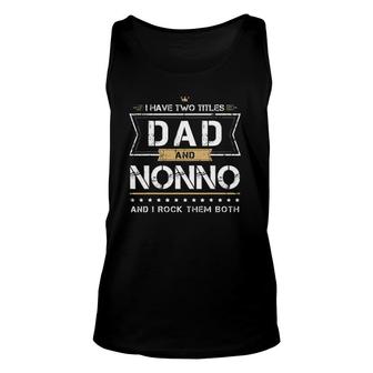 Mens Dad & Nonno Italian Grandpa I Rock Them Both Tank Top | Mazezy