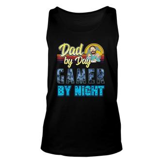 Dad By Day Gamer By Night Video Games Gaming Father Unisex Tank Top | Mazezy