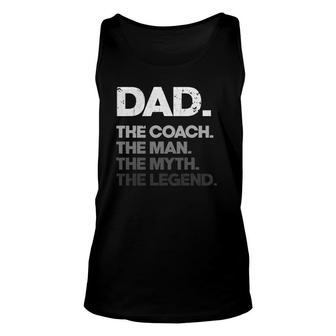 Mens Dad The Coach Man Myth Legend Father's Day Coach Dad Tank Top | Mazezy DE