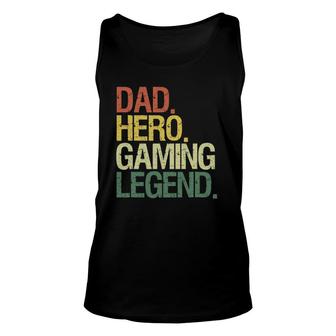 Dad Gamer Dad Hero Gaming Legend Unisex Tank Top | Mazezy