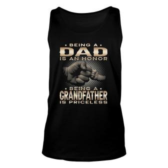 Mens Being A Dad Is An Honor Being A Grandfather Is Priceless Dad Tank Top | Mazezy