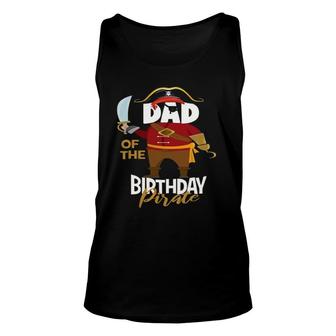 Dad Of The Birthday Pirate Boys Treasure Map Party Unisex Tank Top | Mazezy