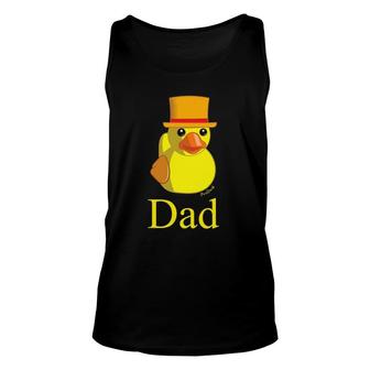 Dad Rubber Duck For Him Father And Daddy As Fathers Day Unisex Tank Top | Mazezy