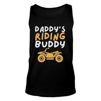 Daddy's Riding Buddy - Quad Biker Atv 4 Wheeler Gift Unisex Tank Top | Mazezy