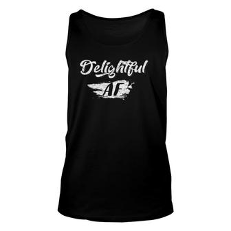 Delightful Af Highly Pleasing Charming Unisex Tank Top | Mazezy