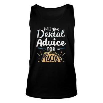 Dentist Will Give Dental Advice For Tacos Toothbrush Tongue Scraper Tank Top | Mazezy