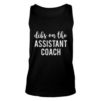 Dibs On The Assistant Coach Funny Sports Coach Unisex Tank Top - Thegiftio UK