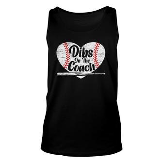 Dibs On The Coach Baseball Player Sport Lover Bat And Ball Unisex Tank Top | Mazezy CA