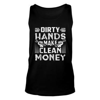 Dirty Hands Make Clean Money Funny Mechanic Gift V3 Unisex Tank Top - Thegiftio UK