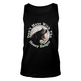 Do Not Mess With The Crazy Honey Badger Gift Unisex Tank Top | Mazezy