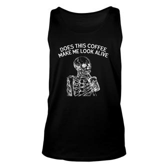 Does This Coffee Make Me Look Alive Coffee Skeleton Premium Tank Top | Mazezy