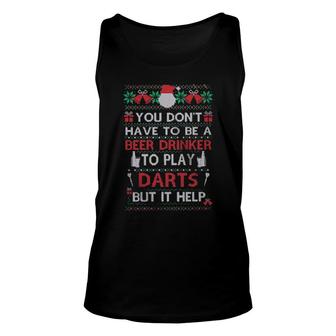 You Don't Have To Be A Beer Drinker To Play Darts But It Help Ugly Merry Christmas Sweat Tank Top | Mazezy