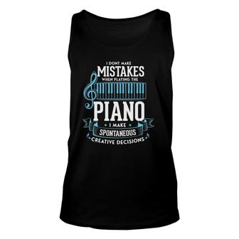 I Don't Make Mistakes When Playing The Piano Jazz Instrument Tank Top | Mazezy