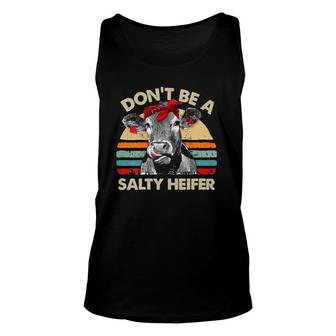 Womens Don't Be A Salty Heifer Cows Lover Vintage Farm Tank Top | Mazezy