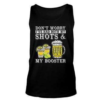 Don't Worry I've Had Both My Shots And Booster Drinking Team Tank Top | Mazezy
