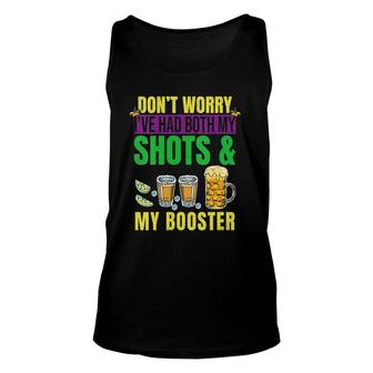 Womens Don't Worry I've Had Both My Shots And Booster Mardi Gras Tank Top | Mazezy