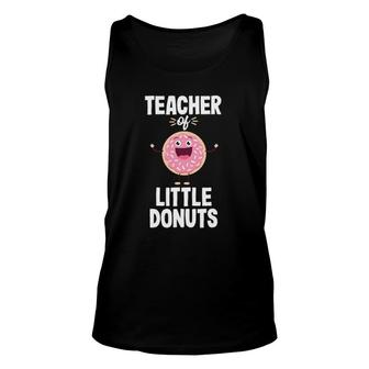 Donut Teacher Cute Preschool Kindergarten Appreciation Gift Unisex Tank Top | Mazezy