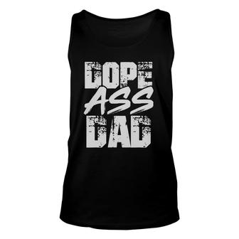Dope Ass Dad Funny Father Day Gift Unisex Tank Top | Mazezy