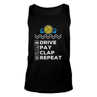 Drive Pay Clap Repeat - Water Polo Dad Unisex Tank Top | Mazezy CA