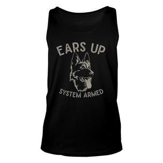 Ears Up System Armed Dog Lover Gift Animal German Shepherd Unisex Tank Top | Mazezy