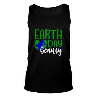 Earth Day 2022 Earth Day Beauty Unisex Tank Top - Thegiftio UK