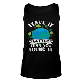 Earth Day 2022 Leave It Better Than You Found It Unisex Tank Top - Thegiftio UK