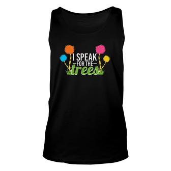 Earth Day Nature Lover Design Speak For The Trees Unisex Tank Top | Mazezy