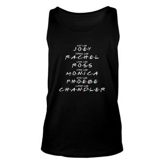 Eat Love Cook Sing Laugh Dress Like Rachel Unisex Tank Top - Thegiftio UK