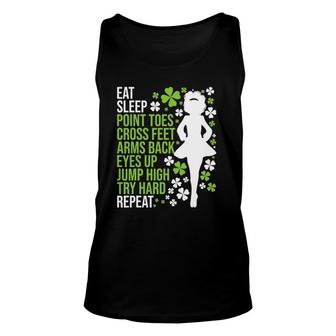Eat Sleep Irish Dance - Irish Dancer Ceili Reel Dance Feis Unisex Tank Top | Mazezy