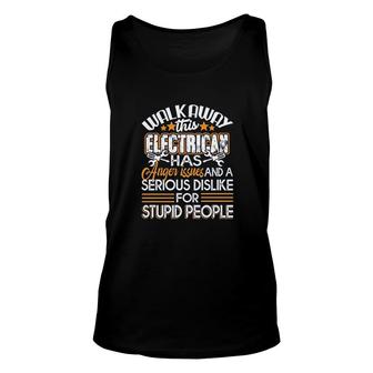 Electrician Has Anger Issues Unisex Tank Top | Mazezy