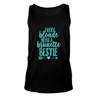 Every Blonde Needs A Brunette Bestie Shirt Bff Blue Unisex Tank Top - Thegiftio UK