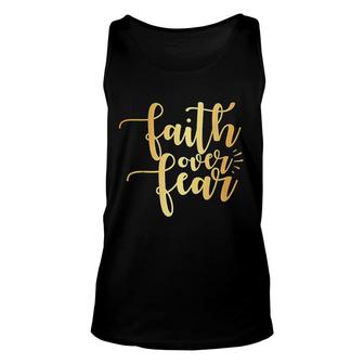 Faith Over Fear Gold Inspirational Power Christian Unisex Tank Top | Mazezy
