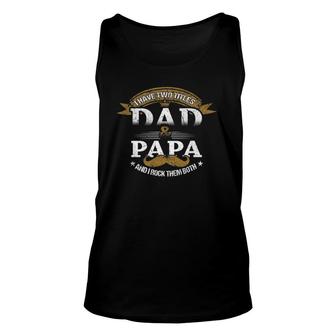 Family Dad & Papa Funny Father's Day Grandpa Daddy Gift Unisex Tank Top | Mazezy
