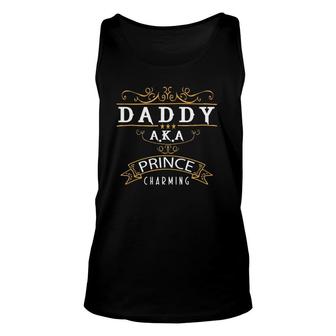 Father's Day Funny Cute Daddy Aka Prince Charming Unisex Tank Top | Mazezy
