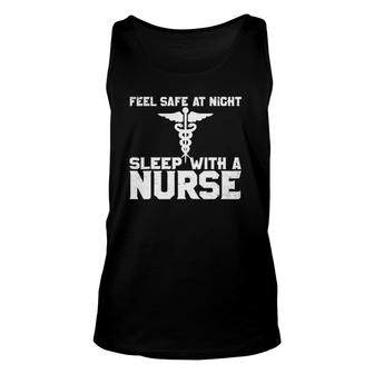 Feel Safe At Night Sleep With A Nurse Unisex Tank Top | Mazezy
