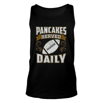 Football Offensive Lineman Pancakes Served Daily Tank Top Tank Top | Mazezy
