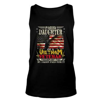 Freedom Isn't Free-Proud Daughter Of A Vietnam Veteran Daddy Tank Top | Mazezy
